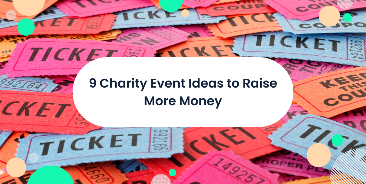 9-charity-event-ideas-to-raise-more-money